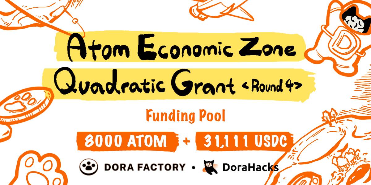 ATOM Economic Zone二次方资助第四轮回顾